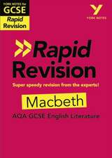 York Notes for AQA GCSE (9-1) Rapid Revision Guide: Macbeth - catch up, revise and be ready for the 2025 and 2026 exams