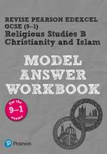 Pearson REVISE Edexcel GCSE Christianity and Islam Model Answer Workbook - 2025 and 2026 exams