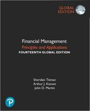 Financial Management: Principles and Applications, Global Edition