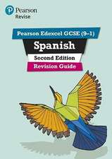 Pearson REVISE Edexcel GCSE Spanish Revision Guide: For 2025 and 2026 assessments and exams - incl. free online edition