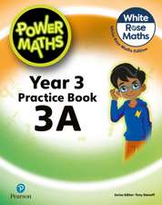 Staneff, T: Power Maths 2nd Edition Practice Book 3A