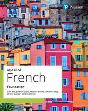 Bell, C: AQA GCSE French Foundation Student Book