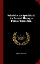 Relativity, the Special and the General Theory; a Popular Exposition