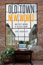 Old Town New World