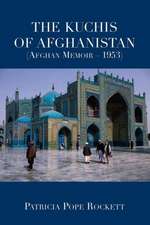 The Kuchis of Afghanistan (Afghan Memoir - 1953)