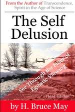 The Self Delusion