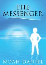 Daniel, N: Messenger