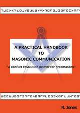 A Practical Handbook to Masonic Communication