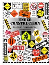 Under Construction: A Workbook for Couples