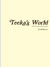 Teeka's World