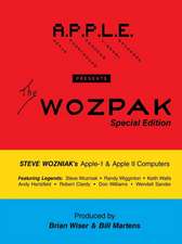 The Wozpak Special Edition: Steve Wozniak's Apple-1 & Apple ][ Computers