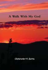 A Walk with My God