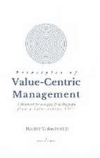 Principles of Value-Centric Management