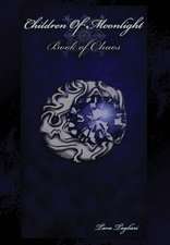 Children of Moonlight: Book of Chaos