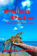 Fallen Palm: A Jesse McDermitt Novel