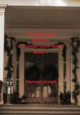 The Mississippi Murders a Thomas Gunn Novel Book 1