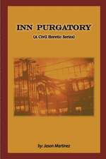 Inn Purgatory (a Civil Heretic Series)