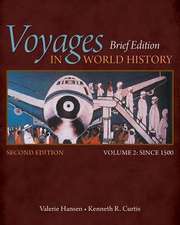 Voyages in World History, Volume II, Brief