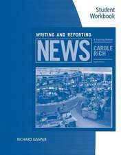 Student Workbook for Rich's Writing and Reporting News: A Coaching Method, 8th