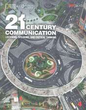 21st Century Communication 4: Listening, Speaking and Critical Thinking