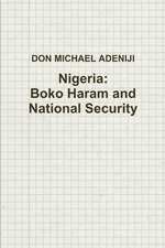 Nigeria: Boko Haram and National Security