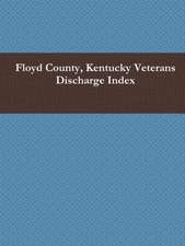 Floyd County, Kentucky Veterans Discharge Index