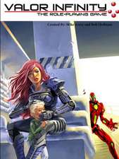 Valor Infinity: The Role-Playing Game