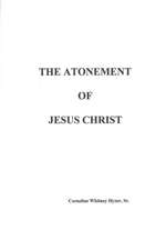 The Atonement of Jesus Christ