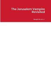 The Jerusalem Vampire Revisited