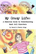 My Crazy Life