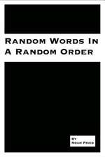 Random Words in a Random Order