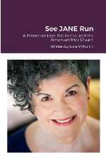 See JANE Run