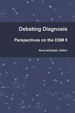 Debating Diagnosis