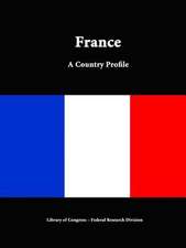 France: A Country Profile