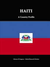 Haiti: A Country Profile