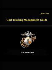 A Unit Training Management Guide - McRp 3-0