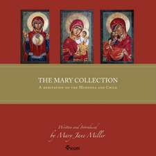 The Mary Collection