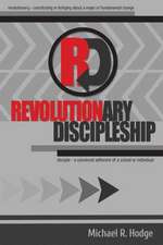 Revolutionary Discipleship