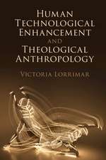 Human Technological Enhancement and Theological Anthropology