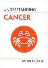 Understanding Cancer