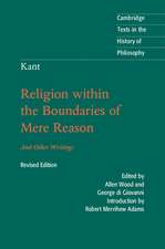 Kant: Religion within the Boundaries of Mere Reason: And Other Writings