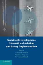 Sustainable Development, International Aviation, and Treaty Implementation