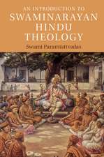 An Introduction to Swaminarayan Hindu Theology