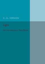 Light: An Introductory Text-Book