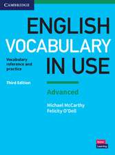 English Vocabulary in Use: Advanced Book with Answers: Vocabulary Reference and Practice