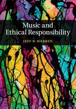 Music and Ethical Responsibility