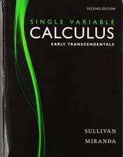 Calculus: Early Transcendentals, Single Variable