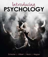 Schacter, D: Introducing Psychology