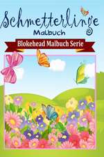 Schmetterlinge Malbuch