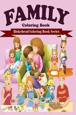 Family Coloring Book